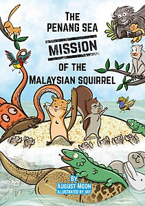 The Penang Sea Mission of The Malaysian Squirrel
