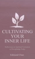 Cultivating Your Inner Life