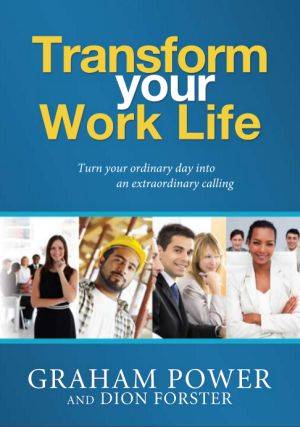 Transform Your Work Life